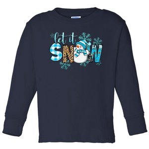 Let It Snow With Snowman Winter Vibes Cozy Season Christmas Toddler Long Sleeve Shirt