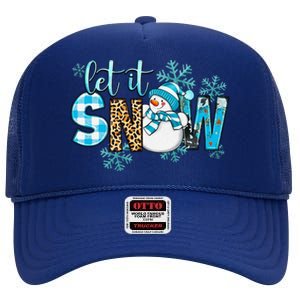 Let It Snow With Snowman Winter Vibes Cozy Season Christmas High Crown Mesh Back Trucker Hat