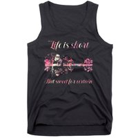 Life Is Short But Sweet For Certain Guitar Tank Top