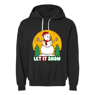 Let It Snow Tit Funny Christmas Snowman Garment-Dyed Fleece Hoodie