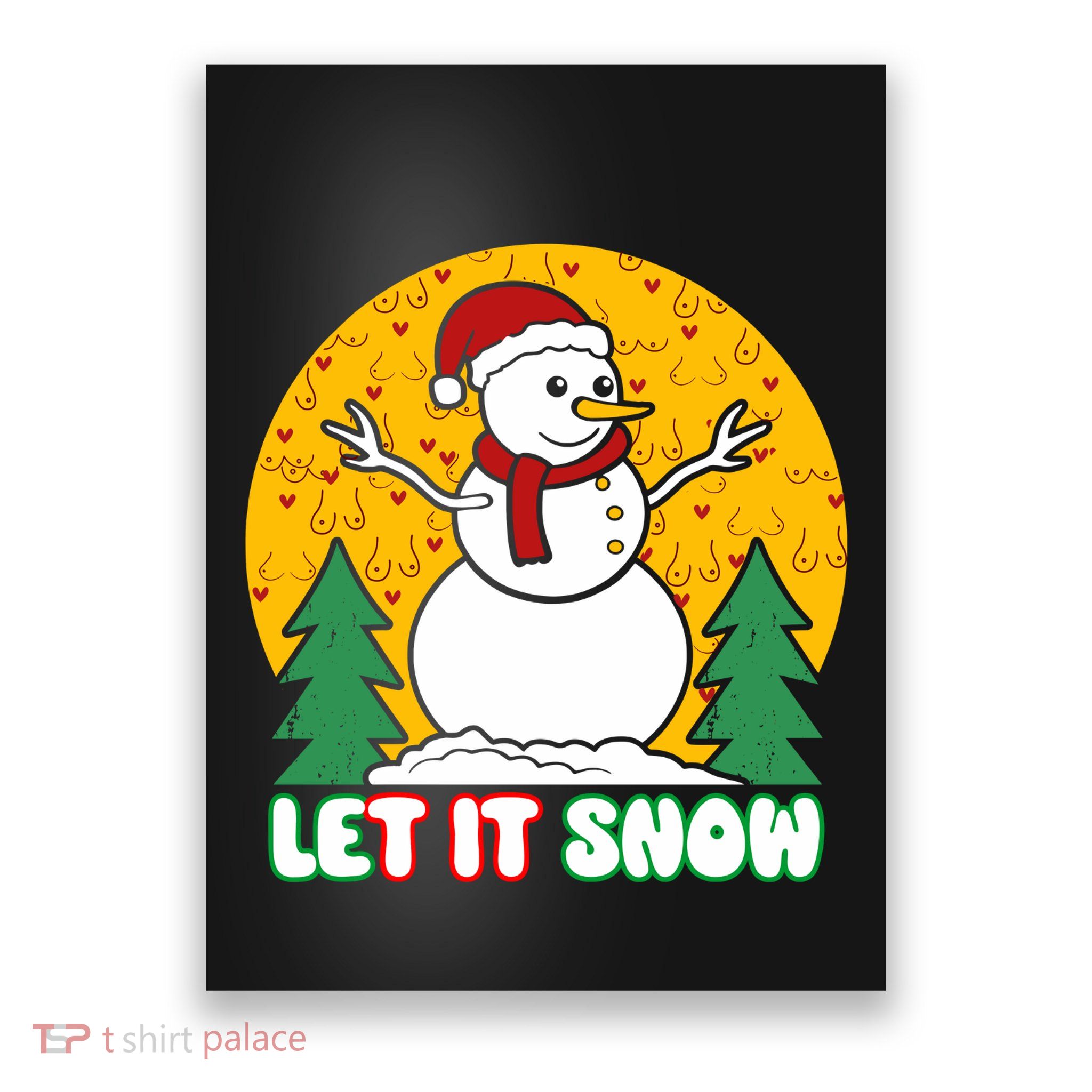 Let It Snow Tit Funny Christmas Snowman Poster