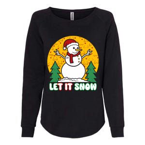 Let It Snow Tit Funny Christmas Snowman Womens California Wash Sweatshirt