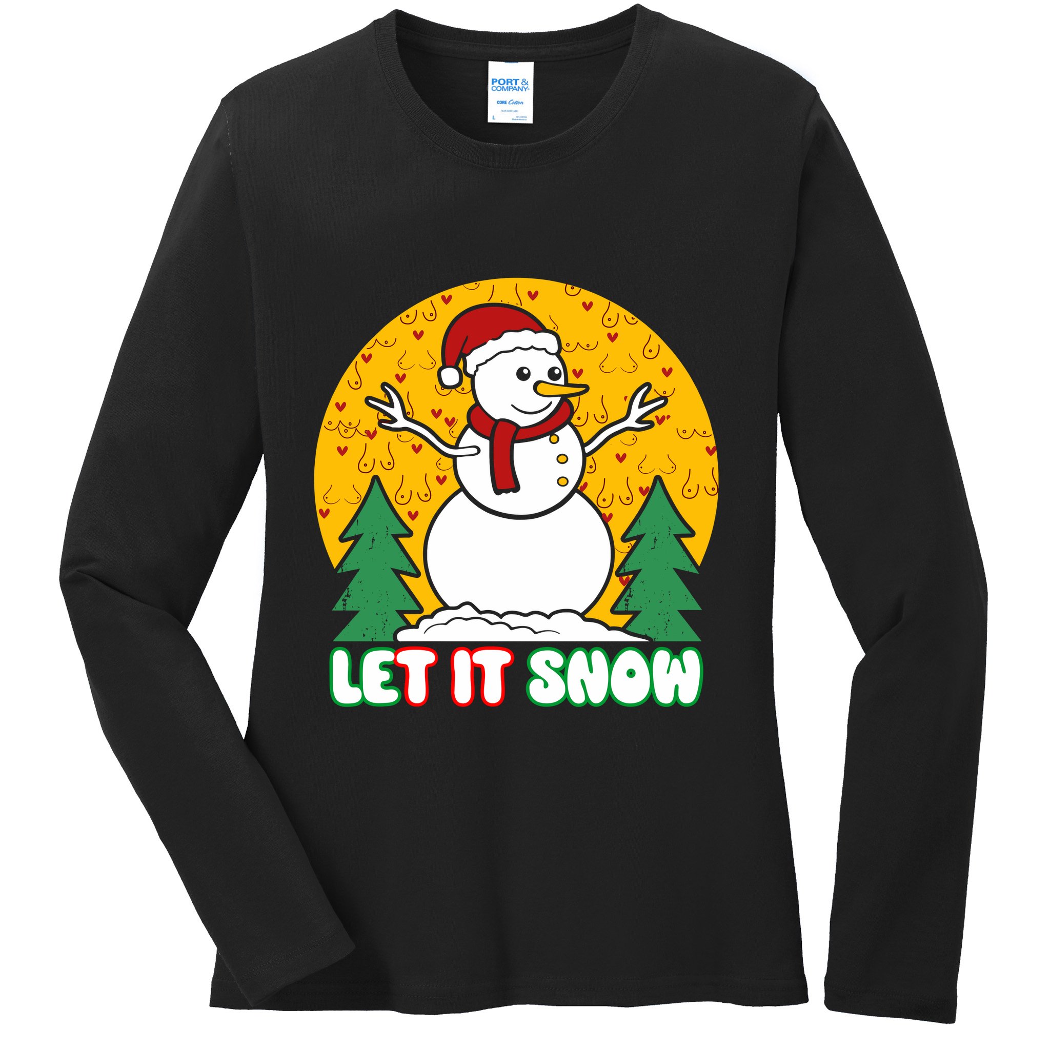 Let It Snow Tit Funny Christmas Snowman Ladies Long Sleeve Shirt