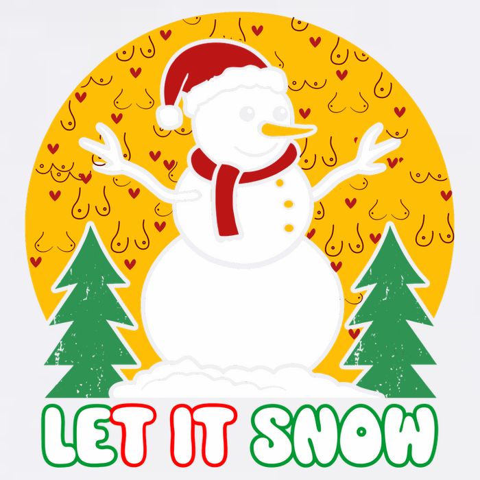 Let It Snow Tit Funny Christmas Snowman Garment-Dyed Sweatshirt