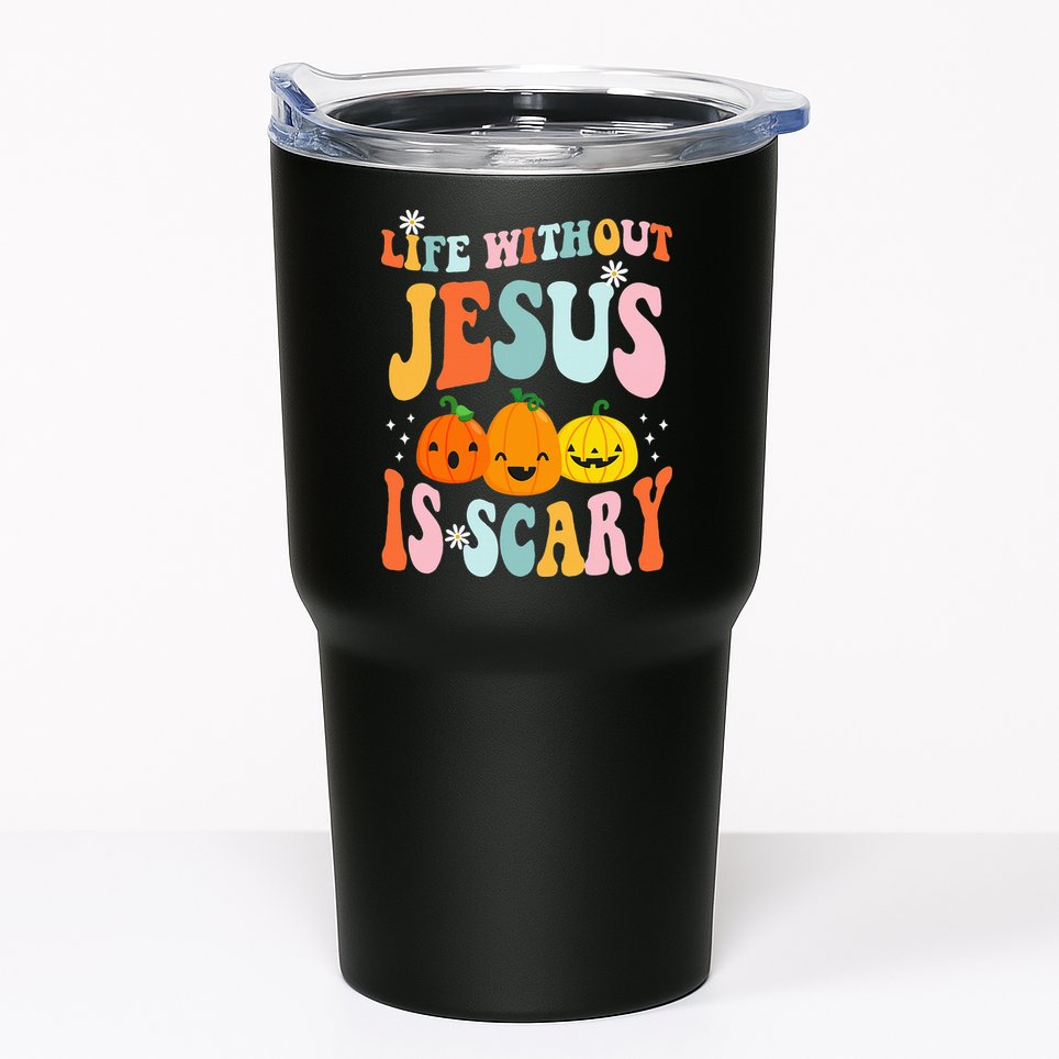 Life Is Scary Without Jesus Christian Faith Halloween Tumbler