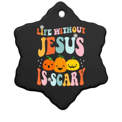 Life Is Scary Without Jesus Christian Faith Halloween Ceramic Star Ornament