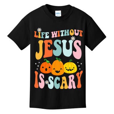 Life Is Scary Without Jesus Christian Faith Halloween Kids T-Shirt