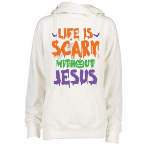 Life Is Scary Without Jesus Spooky Halloween Christian Womens Funnel Neck Pullover Hood