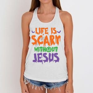 Life Is Scary Without Jesus Spooky Halloween Christian Women's Knotted Racerback Tank