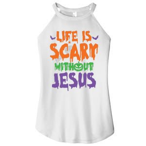 Life Is Scary Without Jesus Spooky Halloween Christian Women's Perfect Tri Rocker Tank