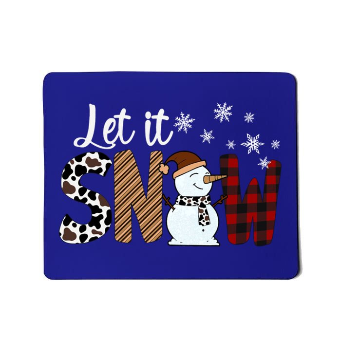 Let It Snow Meaningful Gift Mousepad