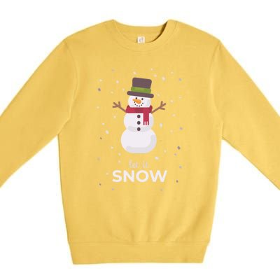 Let It Snow Snowman Christmas Funny Premium Crewneck Sweatshirt