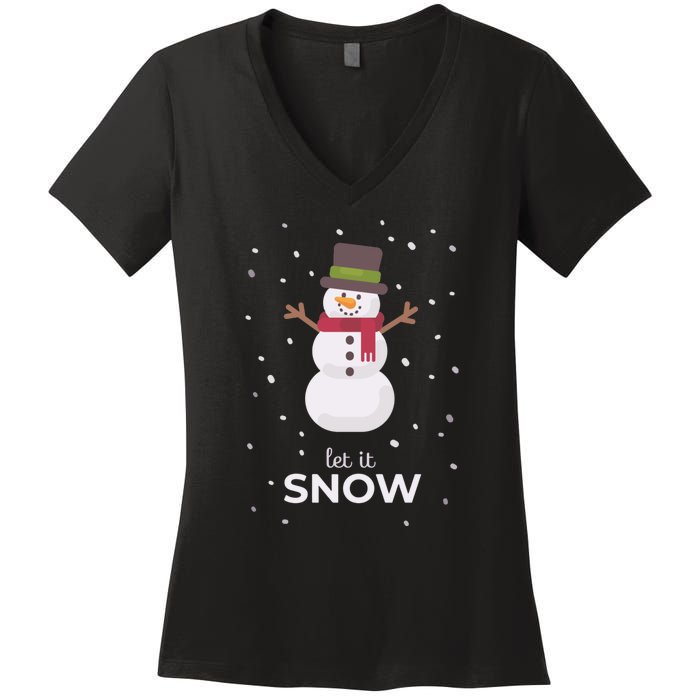 Let It Snow Snowman Christmas Funny Women's V-Neck T-Shirt