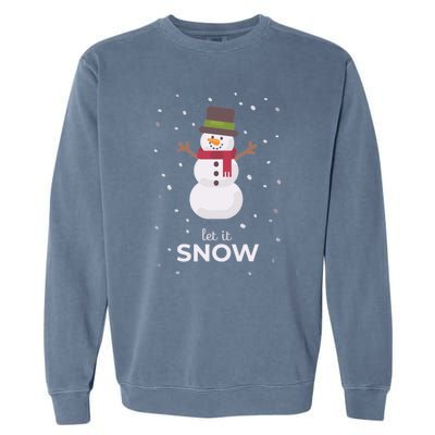 Let It Snow Snowman Christmas Funny Garment-Dyed Sweatshirt