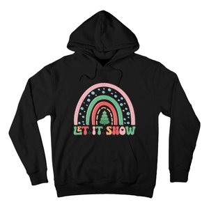 Let It Snow Rainbow And Christmas Tree Graphic Hoodie