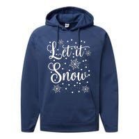 Let It Snow Funny Christmas Pajamas Performance Fleece Hoodie