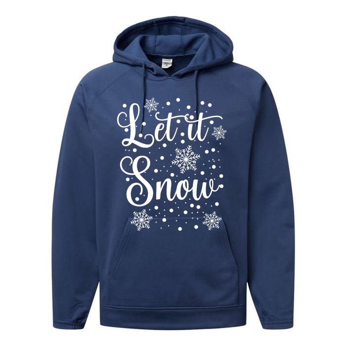 Let It Snow Funny Christmas Pajamas Performance Fleece Hoodie