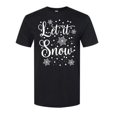 Let It Snow Funny Christmas Pajamas Softstyle CVC T-Shirt