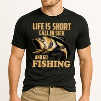 Life Is Short Call In Sick And Go Fishing Performance Shirt