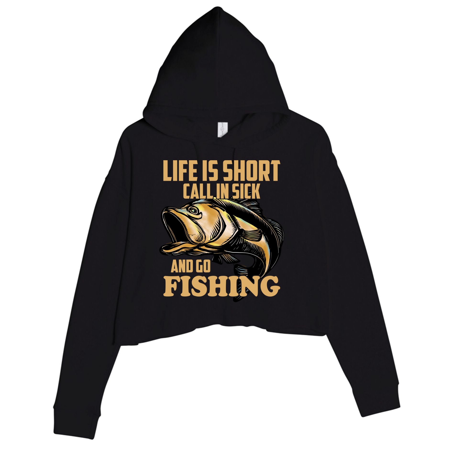 Life Is Short Call In Sick And Go Fishing Crop Fleece Hoodie