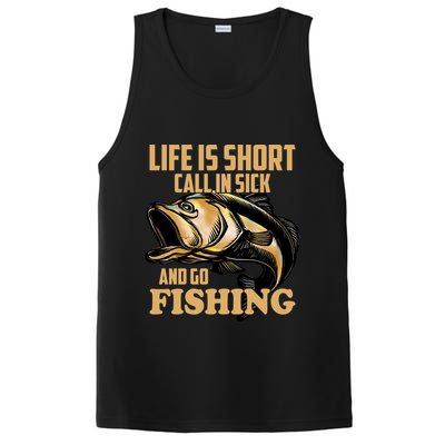 Life Is Short Call In Sick And Go Fishing PosiCharge Competitor Tank