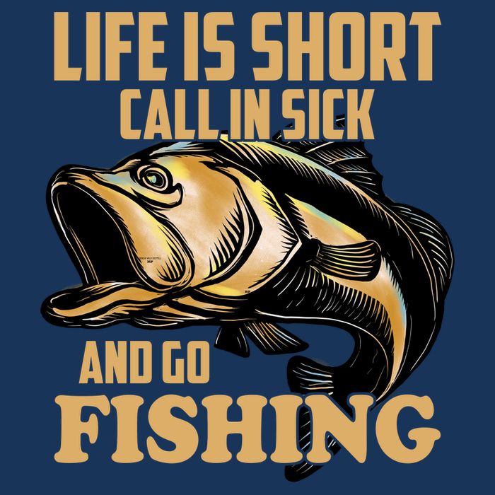 Life Is Short Call In Sick And Go Fishing Infant Baby Jersey Bodysuit