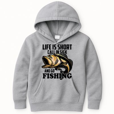 Life Is Short Call In Sick And Go Fishing Kids Hoodie