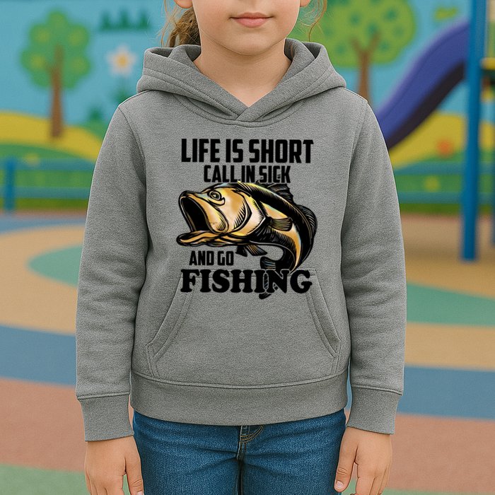 Life Is Short Call In Sick And Go Fishing Kids Hoodie