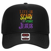 Life Is Scary Without Jesus Halloween Costume High Crown Mesh Back Trucker Hat