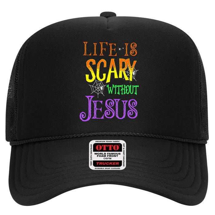 Life Is Scary Without Jesus Halloween Costume High Crown Mesh Back Trucker Hat