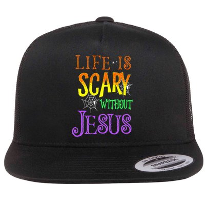 Life Is Scary Without Jesus Halloween Costume Flat Bill Trucker Hat