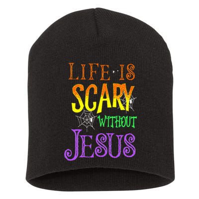 Life Is Scary Without Jesus Halloween Costume Short Acrylic Beanie