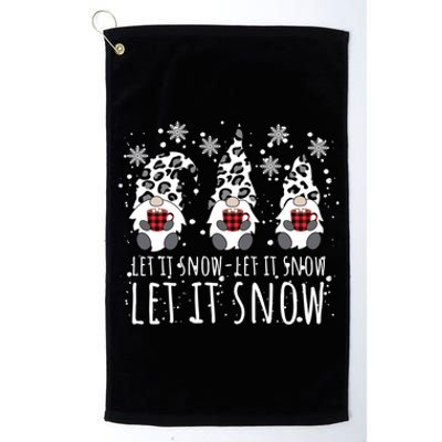 Let It Snow Winter Gnome Leopard Buffalo Plaid Snowflakes Gift Platinum Collection Golf Towel