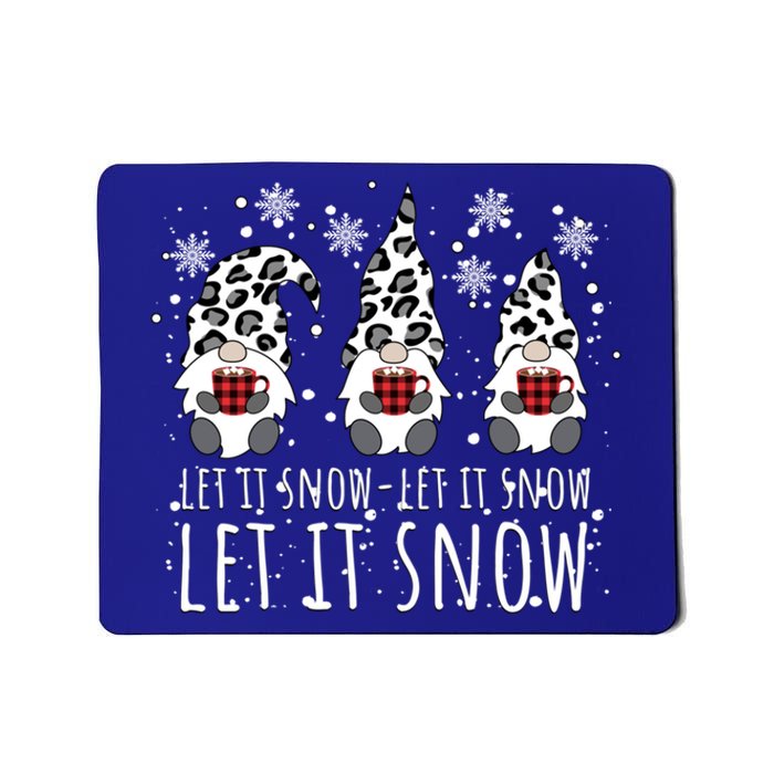 Let It Snow Winter Gnome Leopard Buffalo Plaid Snowflakes Gift Mousepad