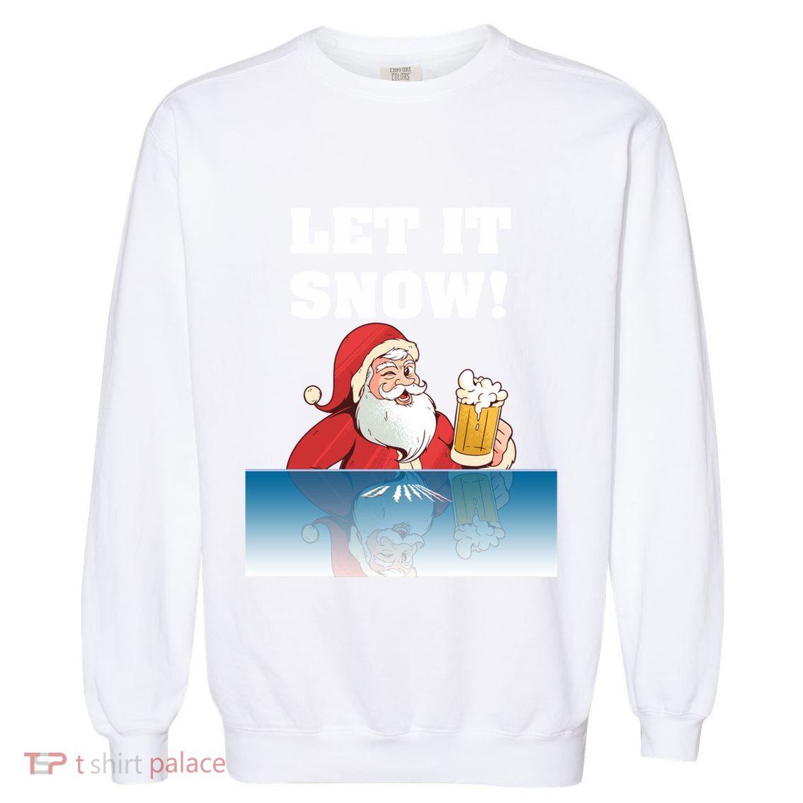 Let It Snow Cocaine Santa White Christmas Gift Adult Funny Gift Garment-Dyed Sweatshirt