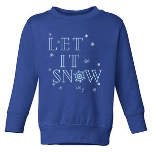 Let It Snow Christmas Snowflakes Xmas Frozen Wonderland Gift Toddler Sweatshirt