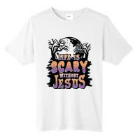 Life Is Scary Without Jesus Tall Fusion ChromaSoft Performance T-Shirt