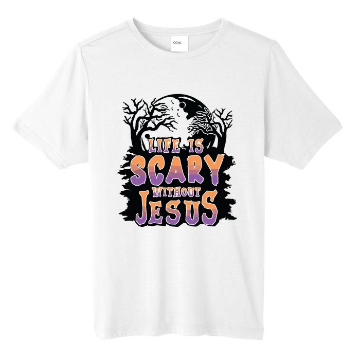 Life Is Scary Without Jesus Tall Fusion ChromaSoft Performance T-Shirt