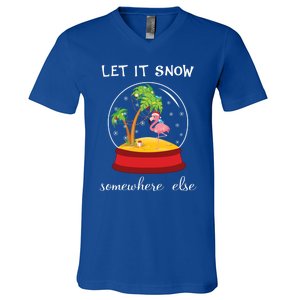 Let It Snow Somewhere Else Funny Christmas Cool Gift V-Neck T-Shirt