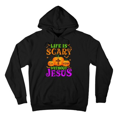 Life Is Scary Without Jesus Christian Halloween Gift Hoodie