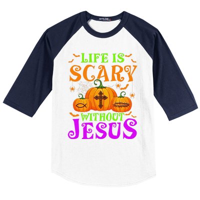 Life Is Scary Without Jesus Christian Halloween Gift Baseball Sleeve Shirt