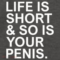 Life Is Short So Is Your Penis Vector Backpack