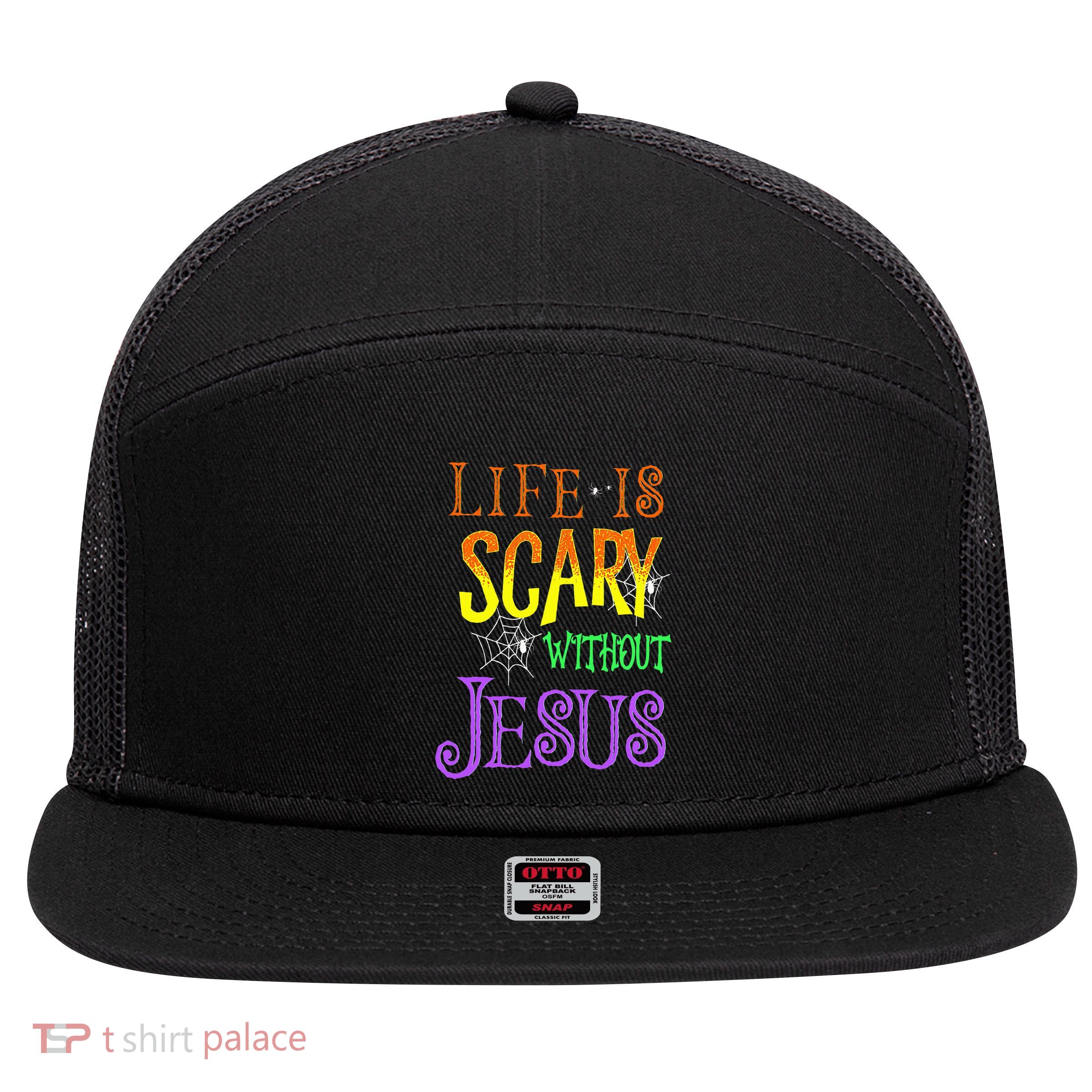 Life Is Scary Without Jesus Halloween Costume 7 Panel Mesh Trucker Snapback Hat