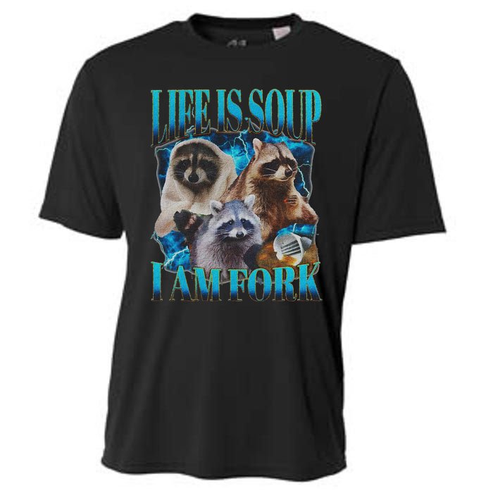 Life Is Soup I Am Fork Funny Raccoon Absurd Meme Cooling Performance Crew T-Shirt