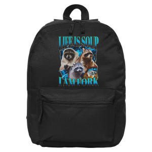 Life Is Soup I Am Fork Funny Raccoon Absurd Meme 16 in Basic Backpack