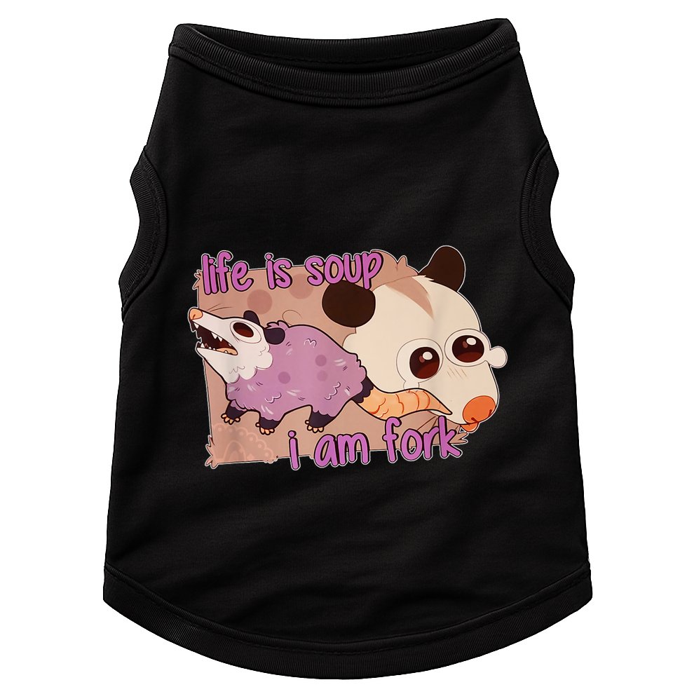 Life Is Soup I Am Fork Doggie Tank