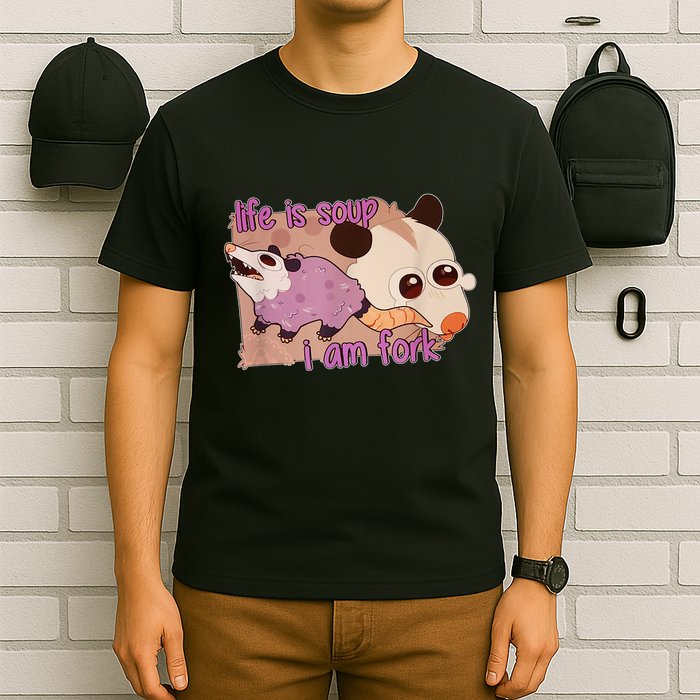 Life Is Soup I Am Fork T-Shirt