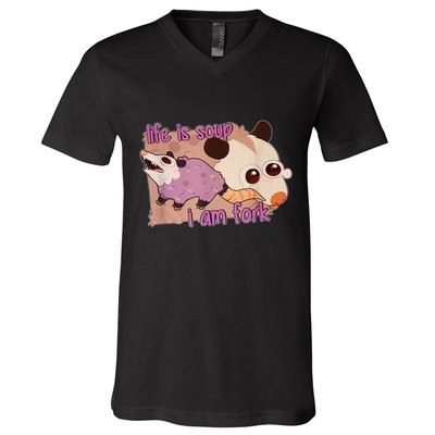 Life Is Soup I Am Fork V-Neck T-Shirt