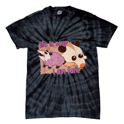 Life Is Soup I Am Fork Tie-Dye T-Shirt
