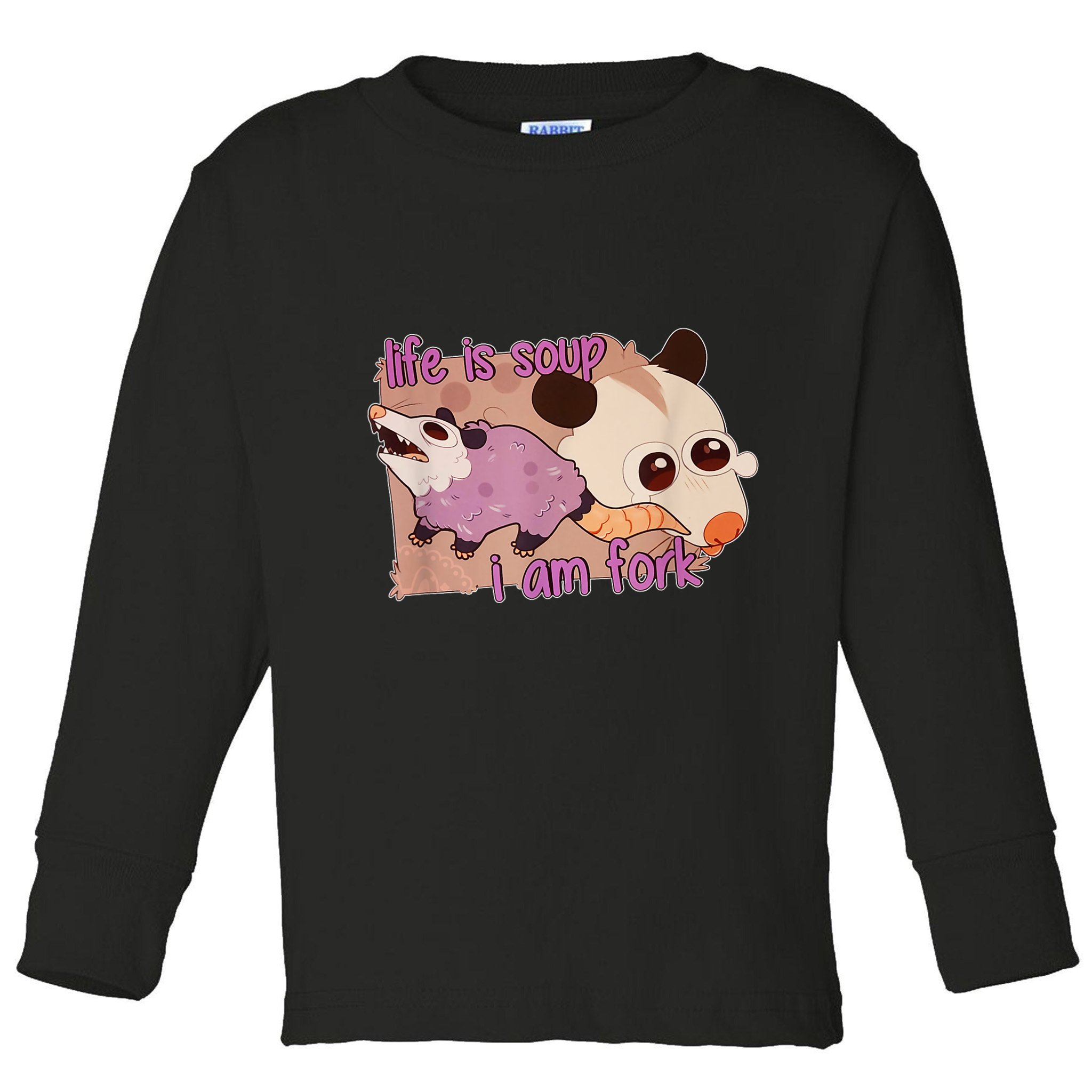 Life Is Soup I Am Fork Toddler Long Sleeve Shirt